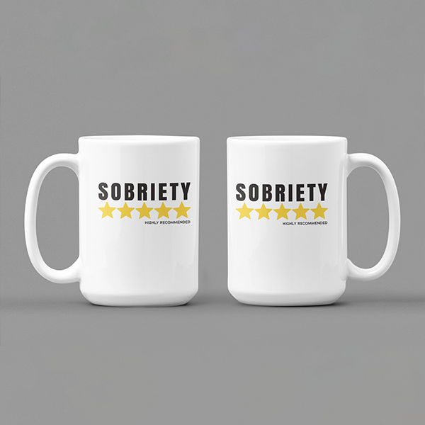 Sobriety 5 Stars Highly Recommended Merch