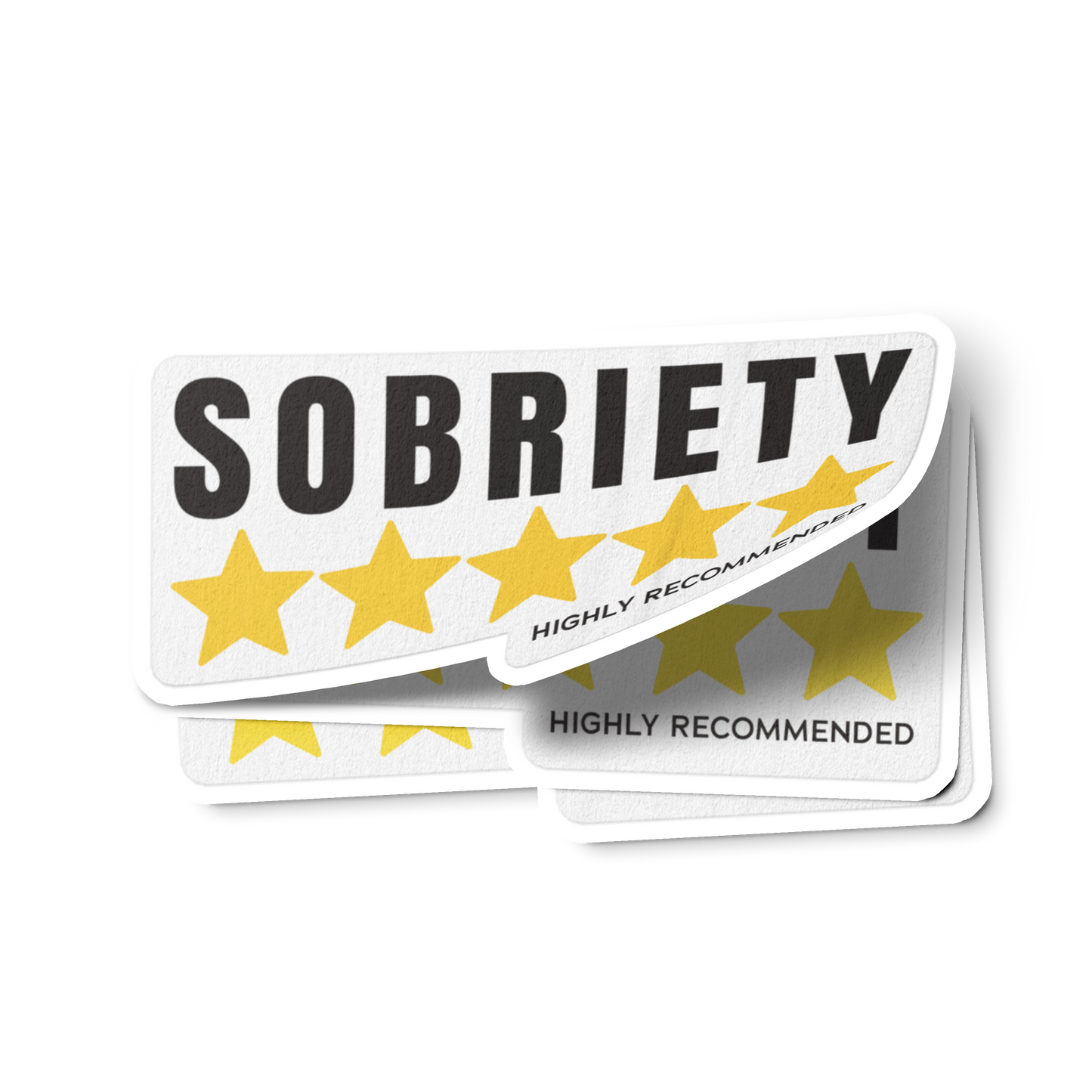 Sobriety 5 Stars Highly Recommended Merch