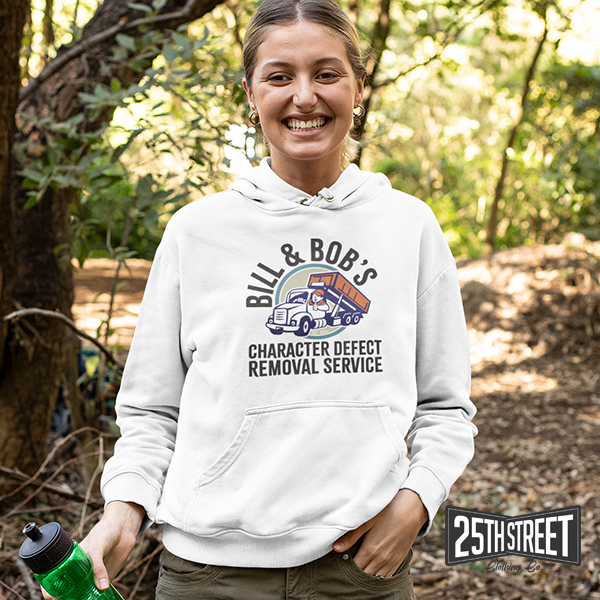 Bill & Bob's Character Defect Removal Service Hoodie