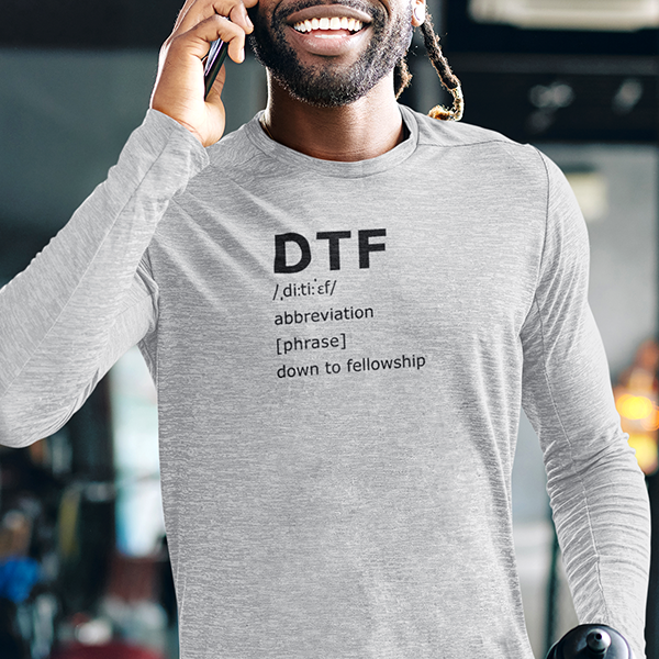 DTF Down To Fellowship Apparel