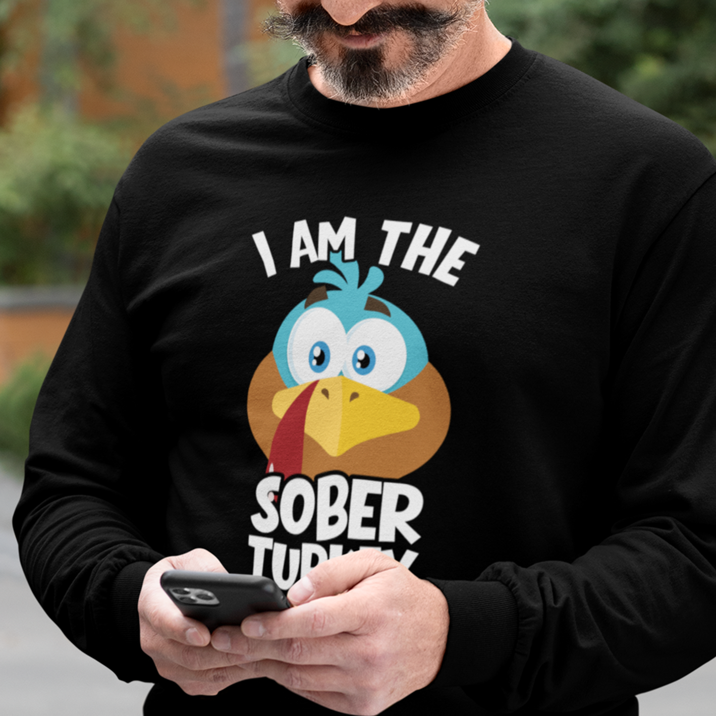 I Am The Sober Turkey