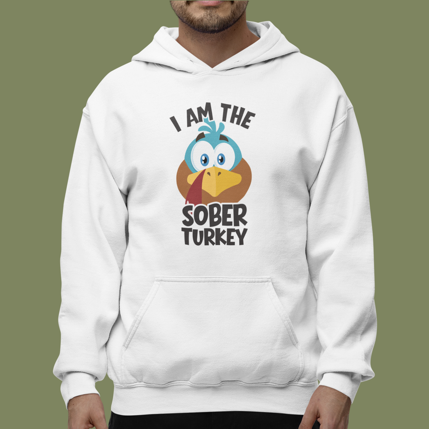 I Am The Sober Turkey