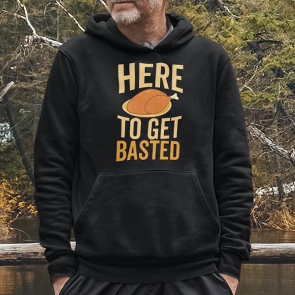 Here To Get Basted