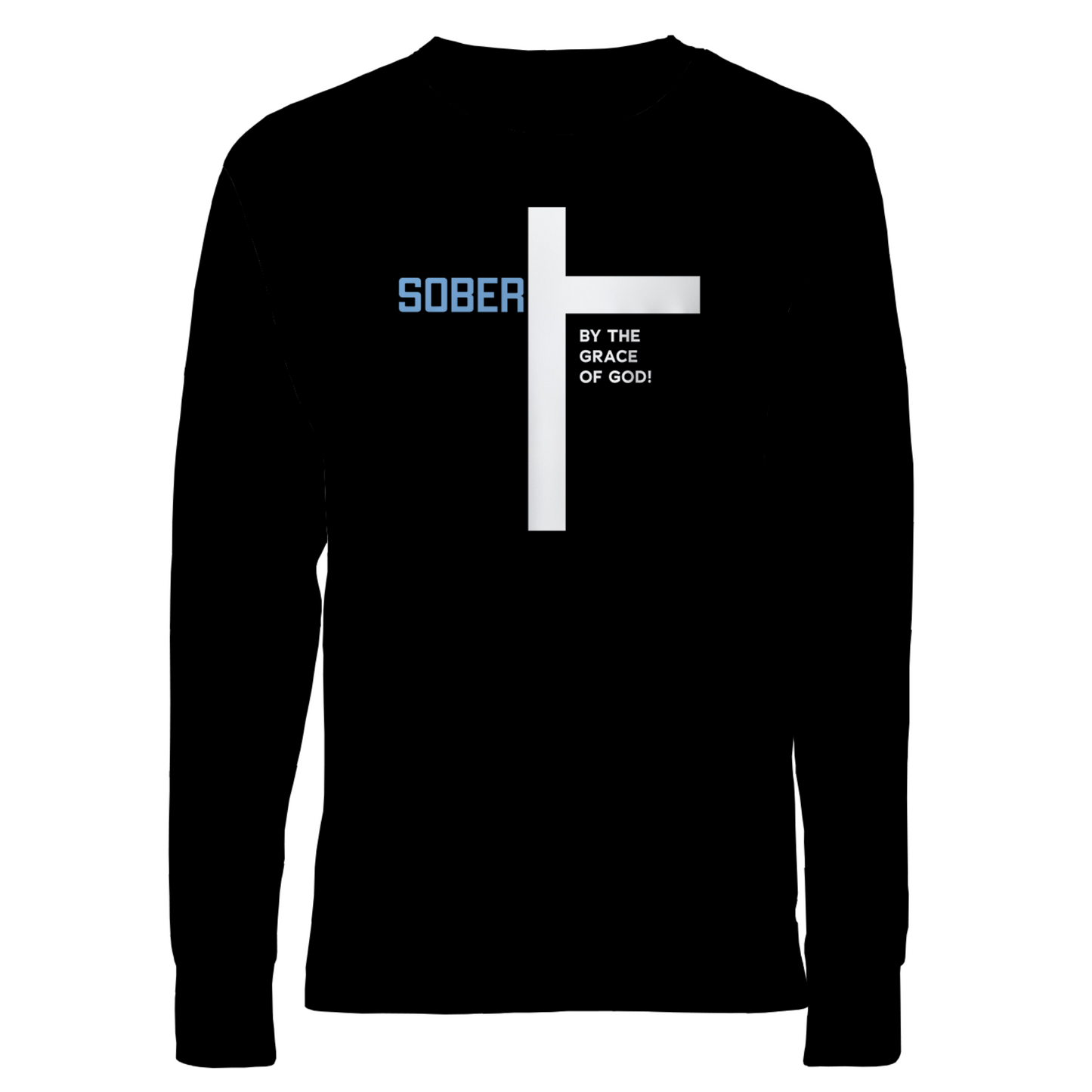 Sober By The Grace Of God Apparel