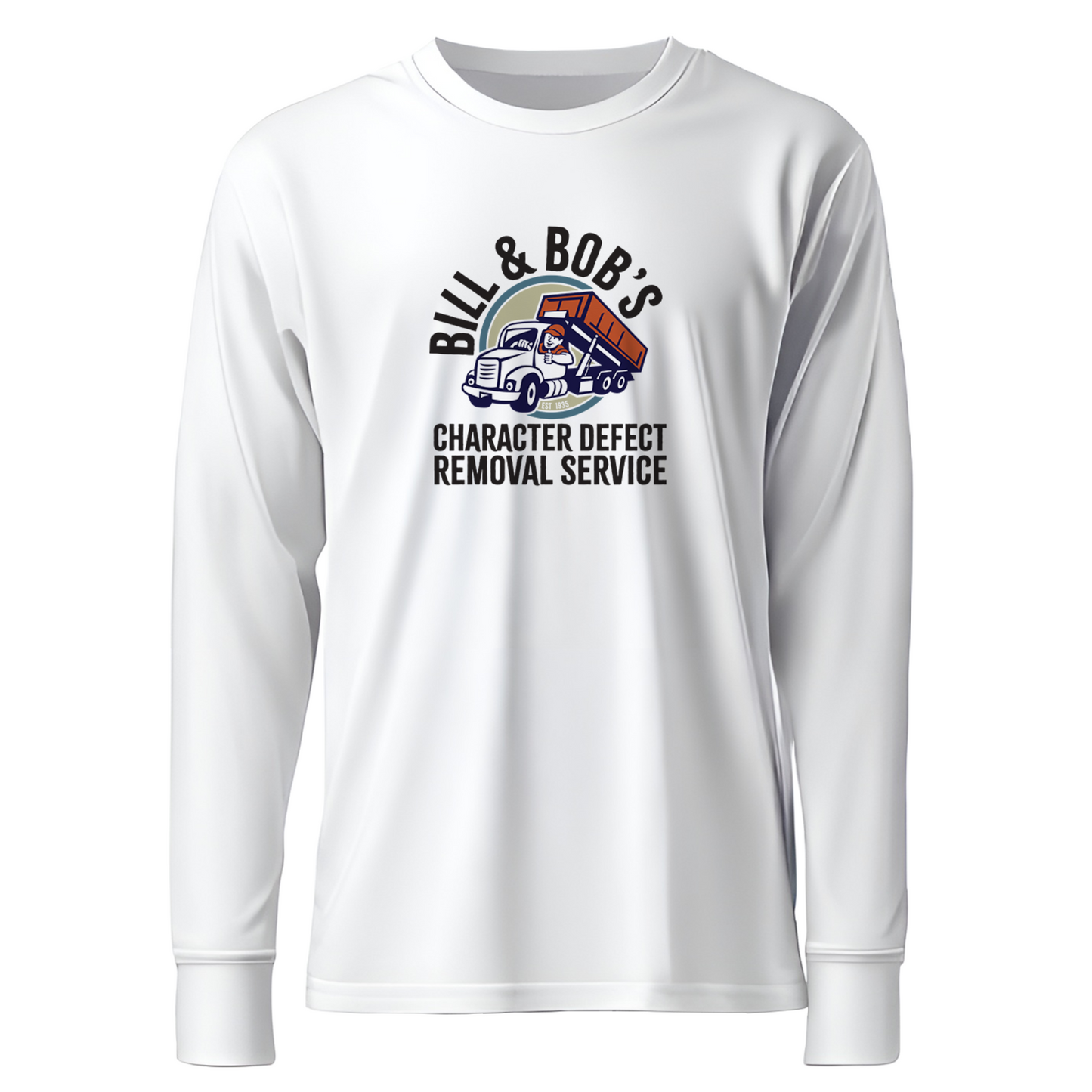 Bill & Bob's Character Defect Removal Service Apparel