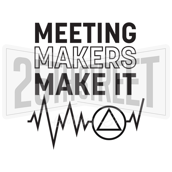 Meeting Makers Make It AA