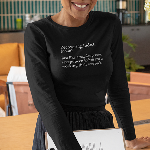 Recovering Addict {Noun} Apparel