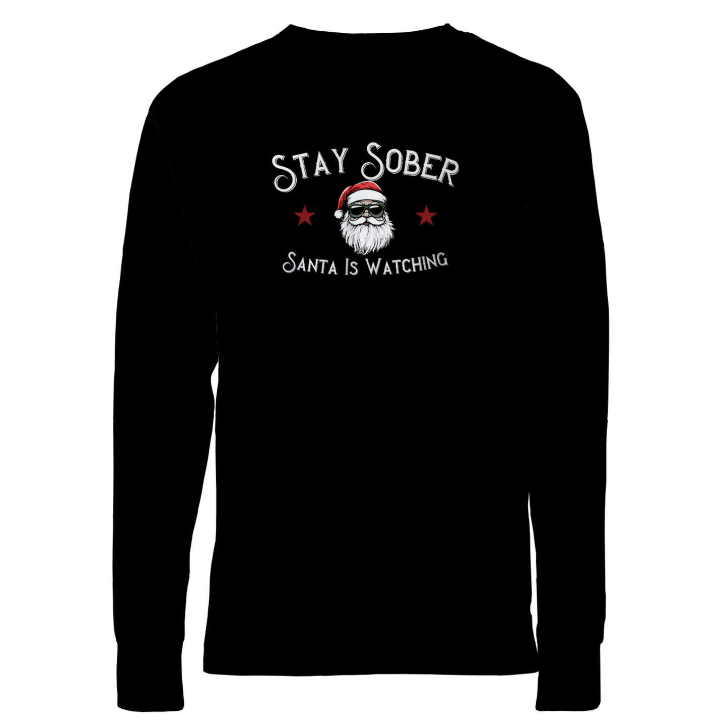 Stay Sober Santa Is Watching