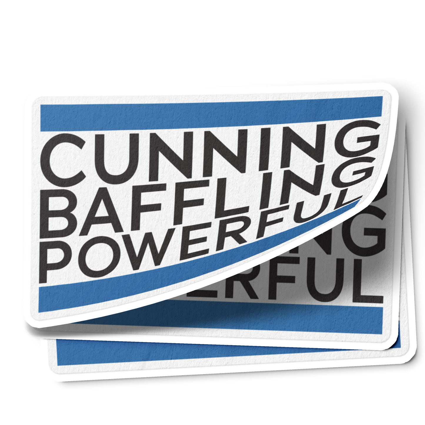 Cunning Baffling Powerful Merch