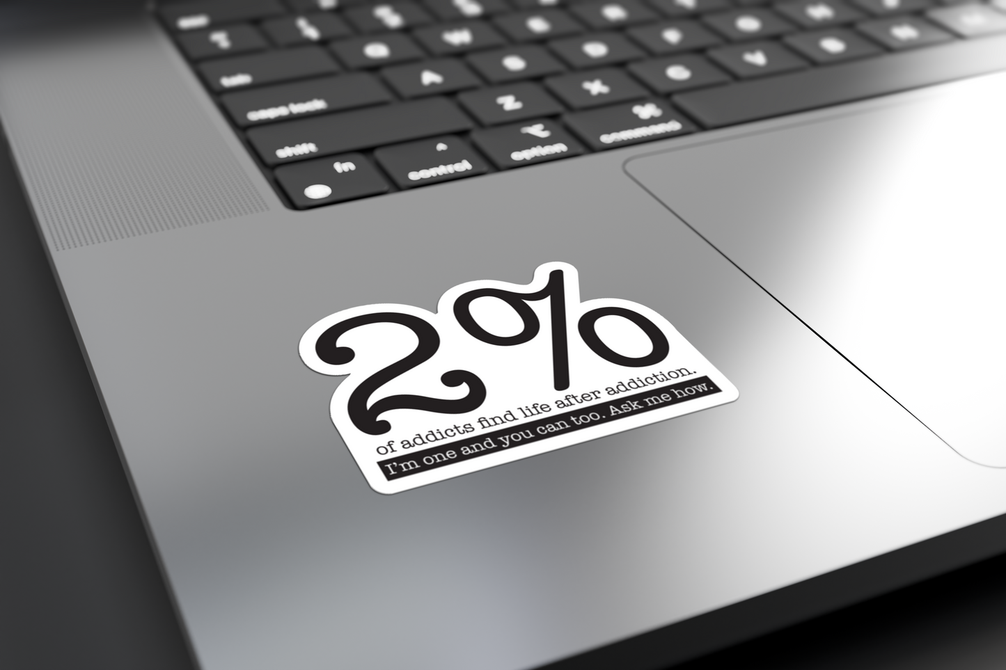 2% I'm One And You Can Too. Ask Me How Merch