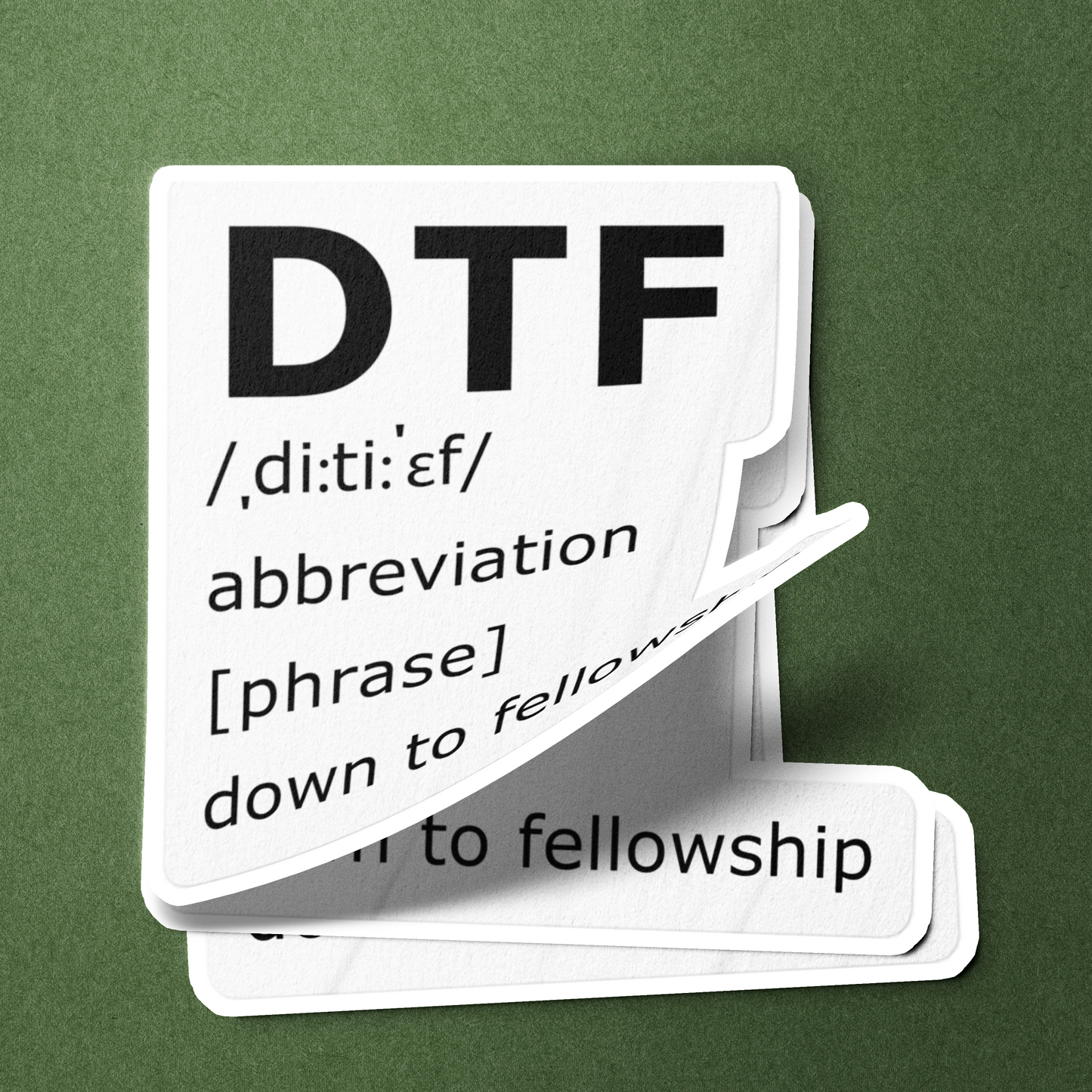 DTF Down To Fellowship - Sticker