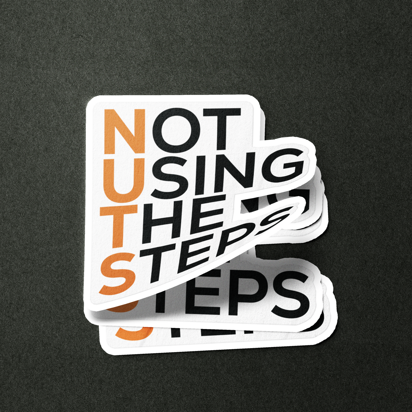 NUTS Not Using The Steps - Sticker
