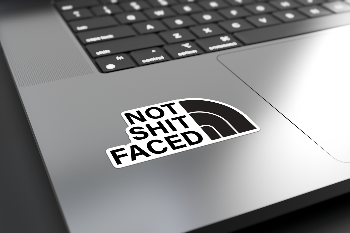 Not Shit Faced - Sticker