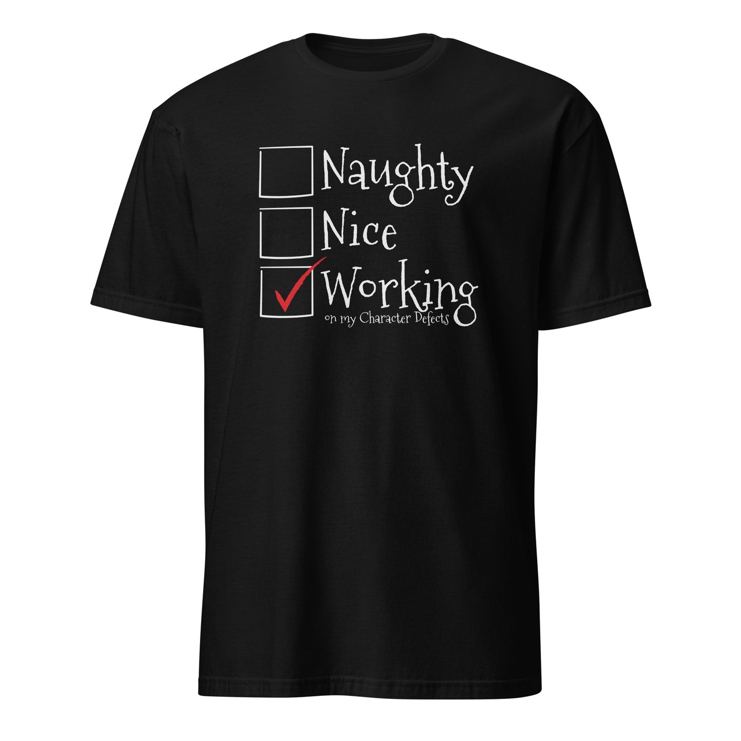 Naughty Nice Working On My Character Defects