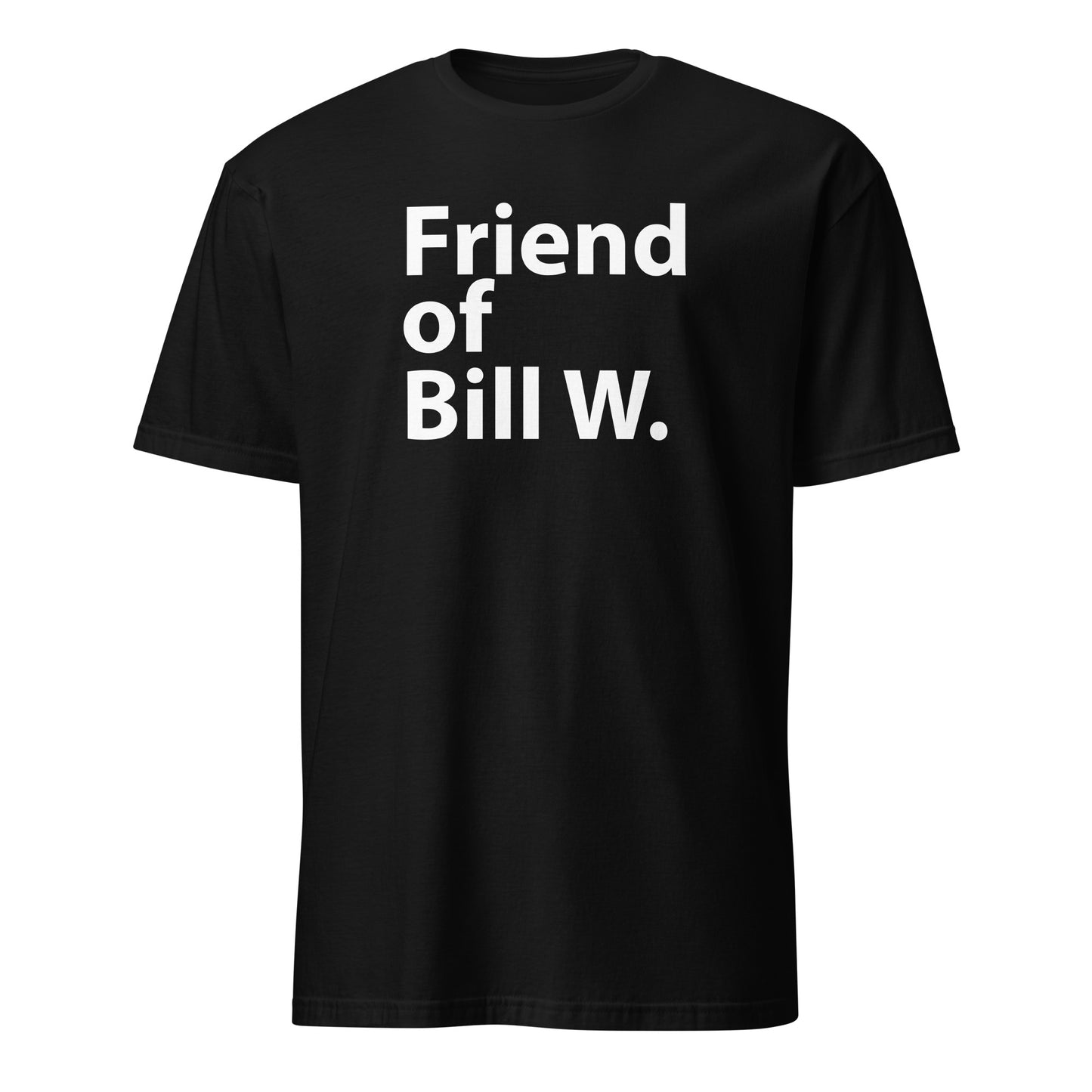Friend of Bill W. Apparel