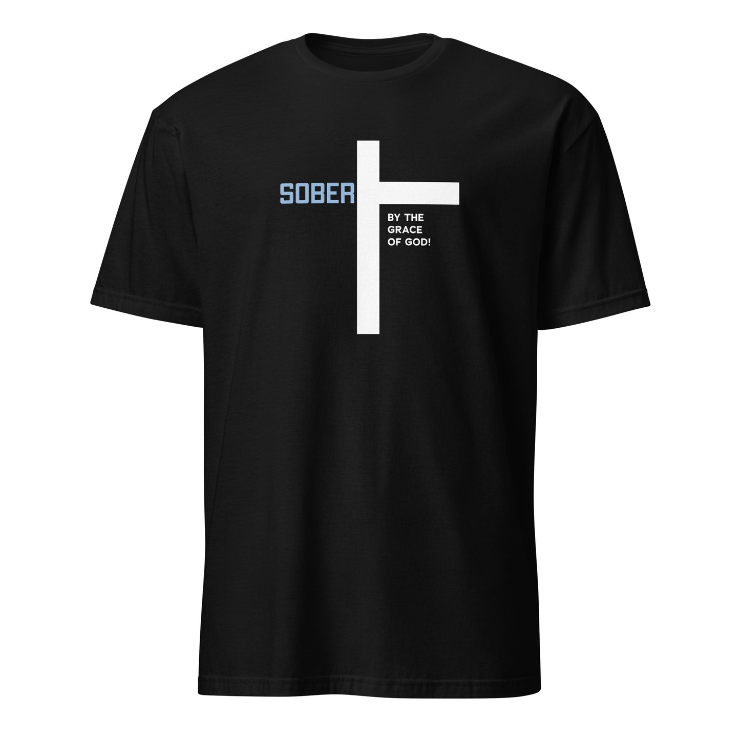 Sober By The Grace Of God Apparel