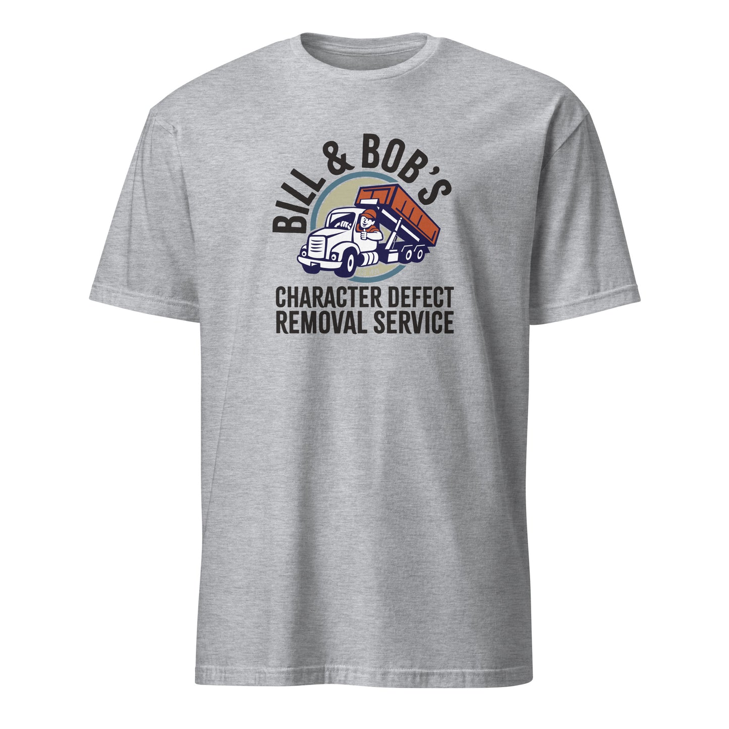 Bill & Bob's Character Defect Removal Service Apparel