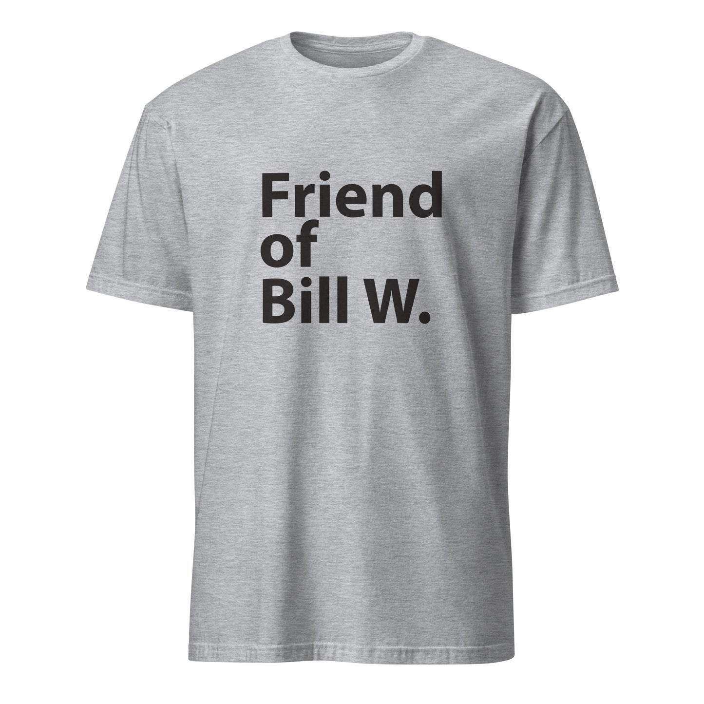 Friend of Bill W. Apparel