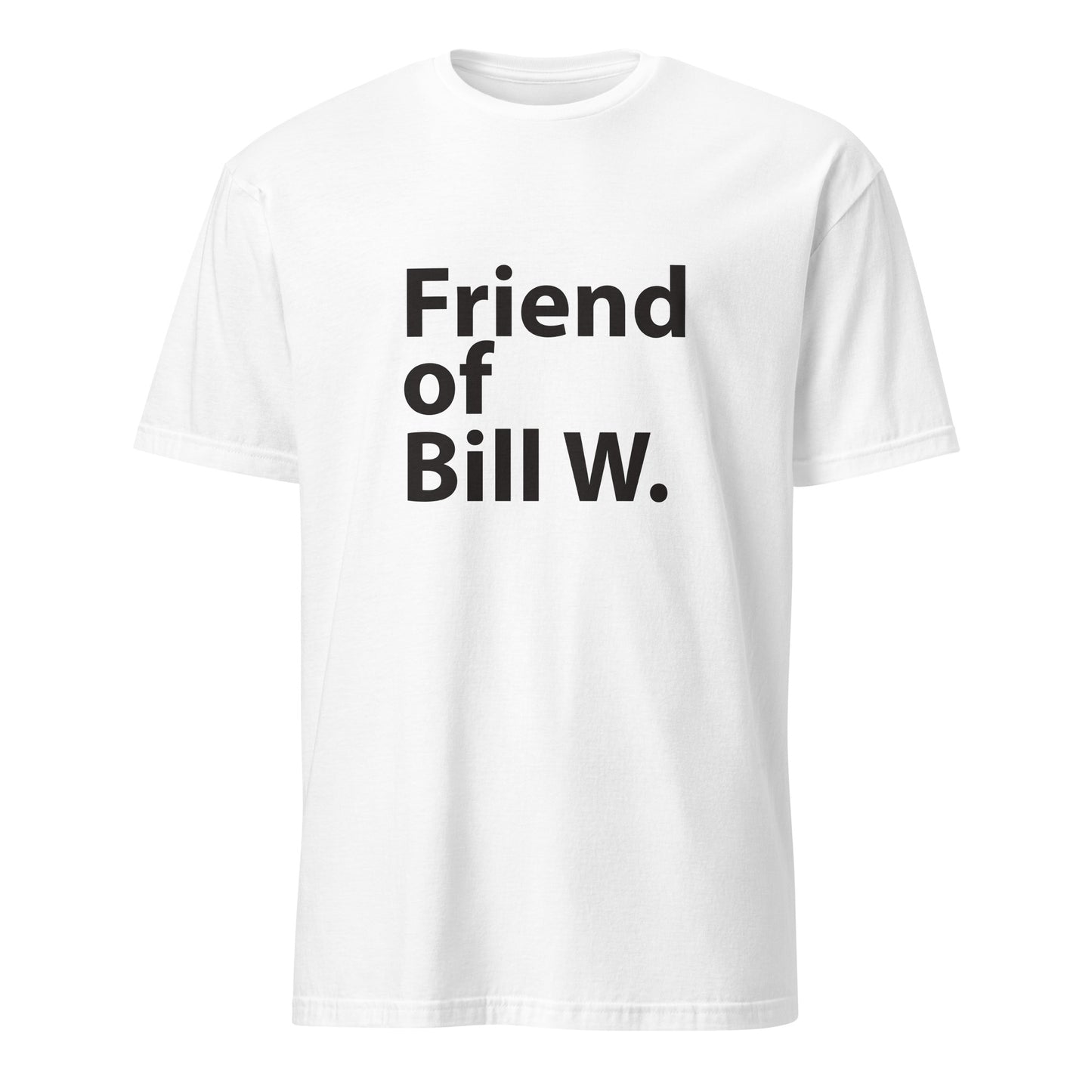 Friend of Bill W. Apparel