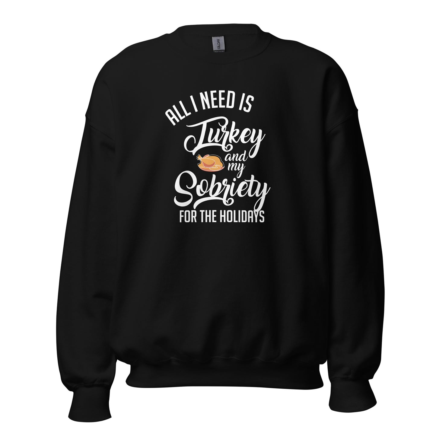 All I Need Is Turkey And My Sobriety For The Holidays