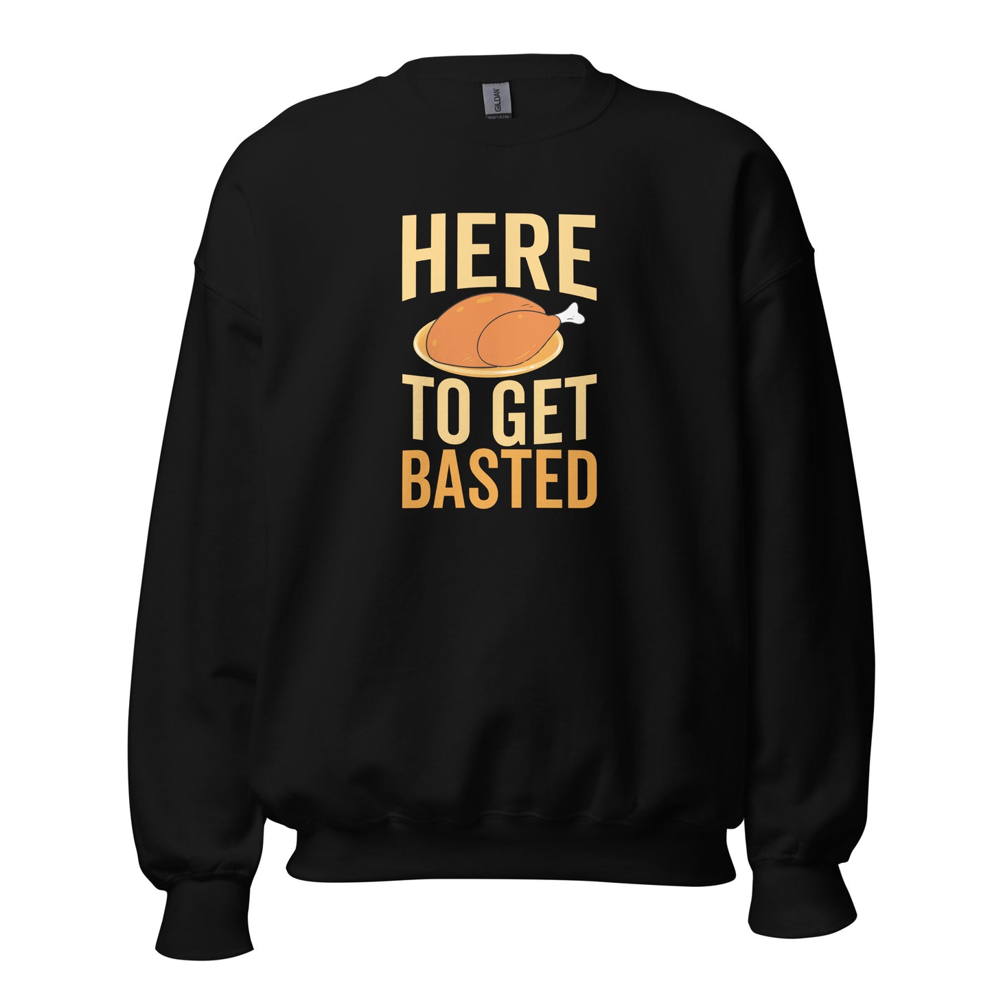 Here To Get Basted