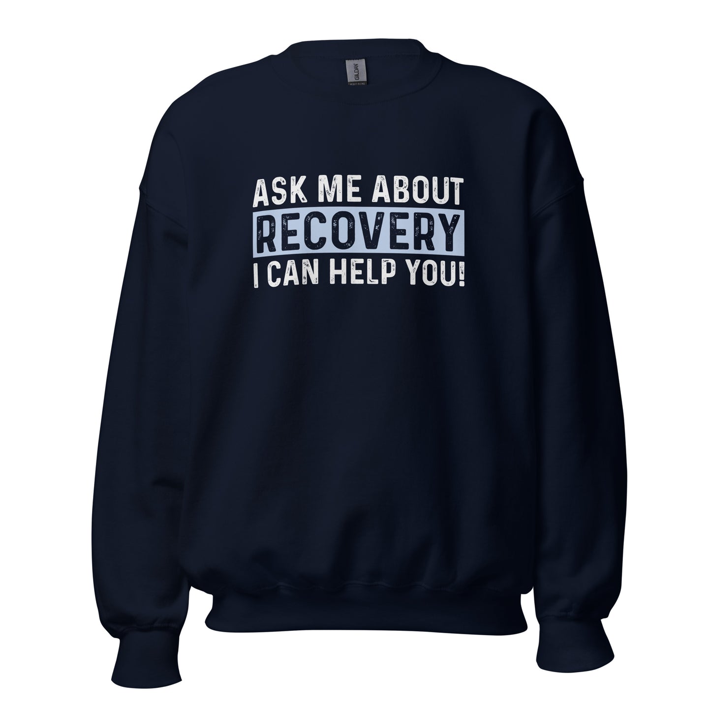 Ask Me About Recovery I Can Help You Apparel