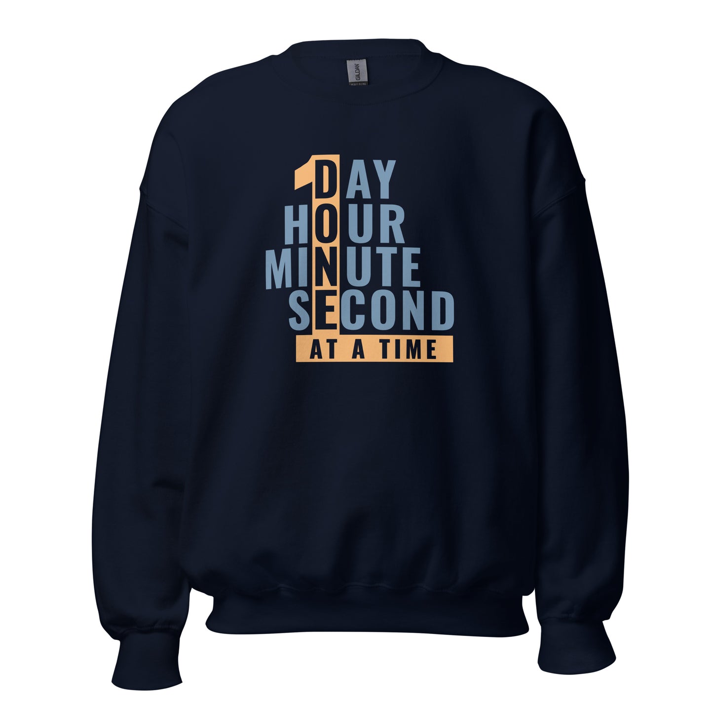 1 Day Hour Minute Second At A Time Apparel