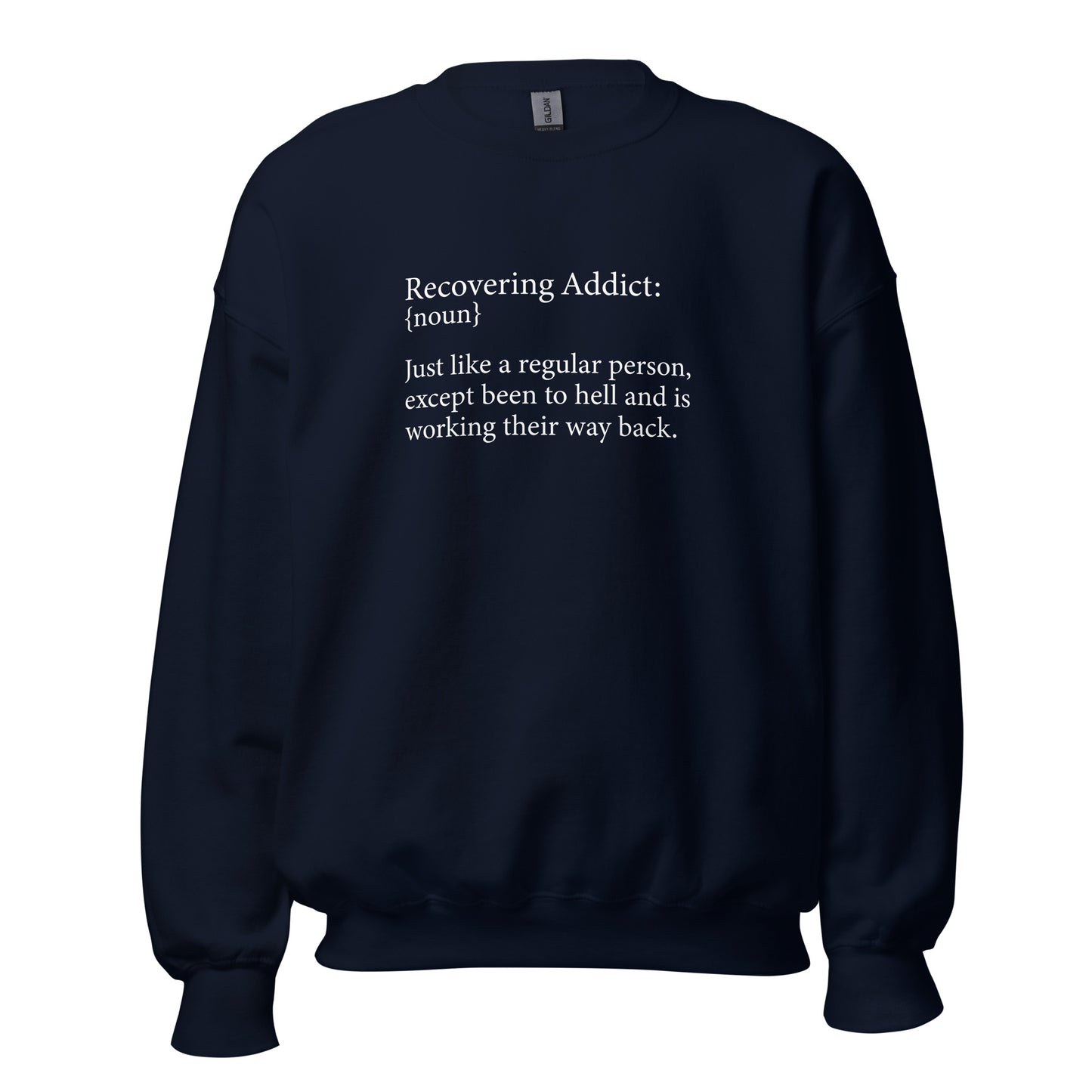 Recovering Addict {Noun} Apparel