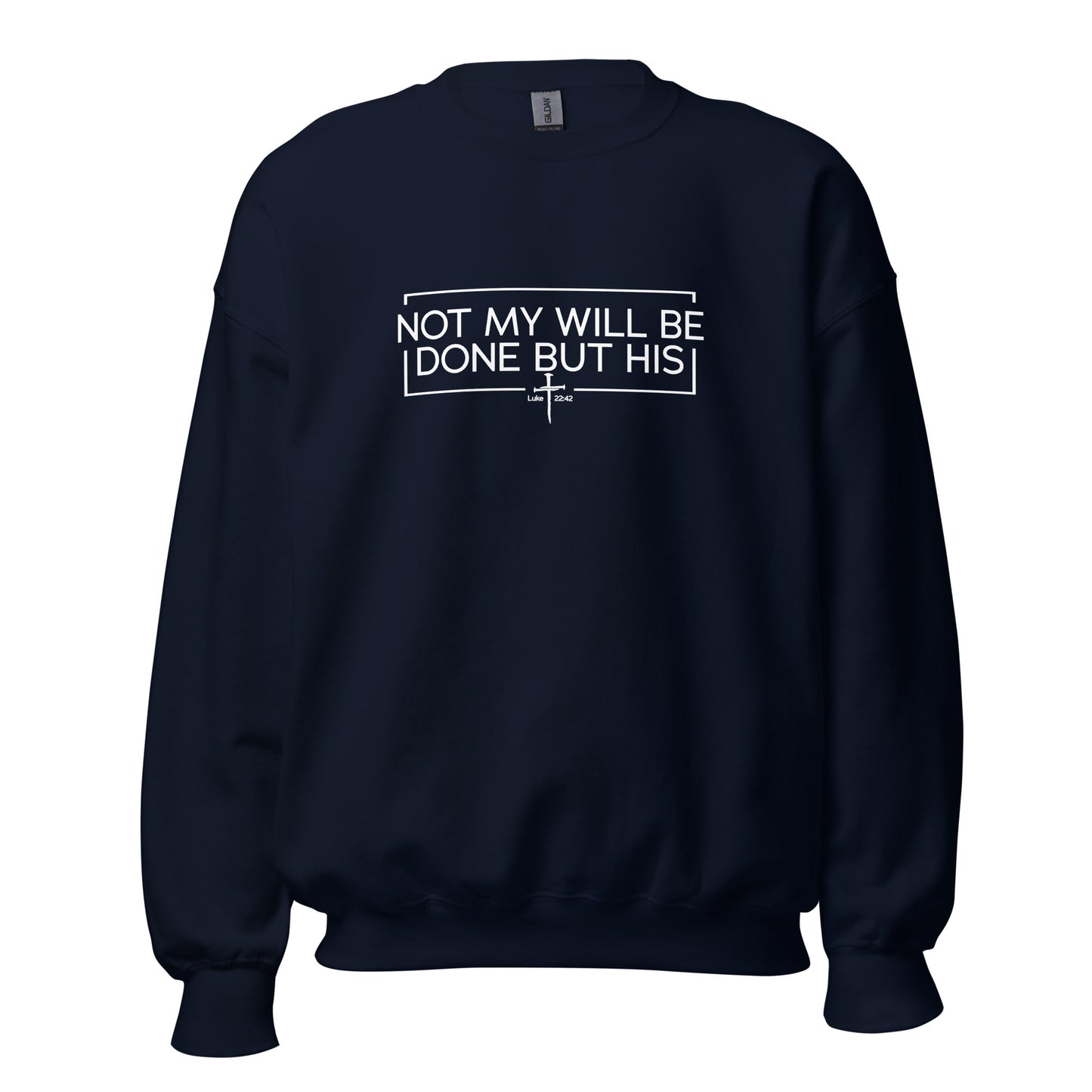 Not My Will Be Done But His Apparel