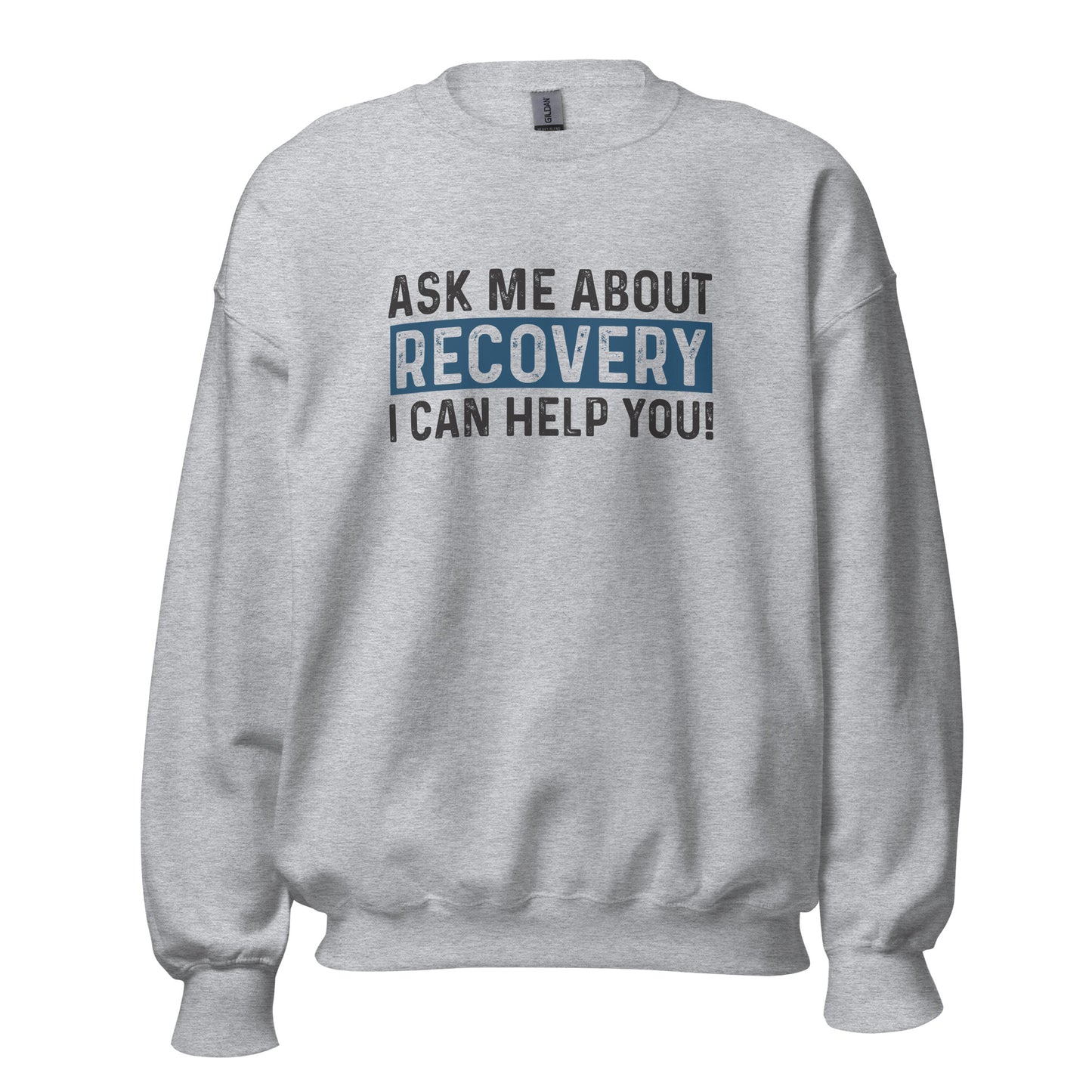 Ask Me About Recovery I Can Help You Apparel