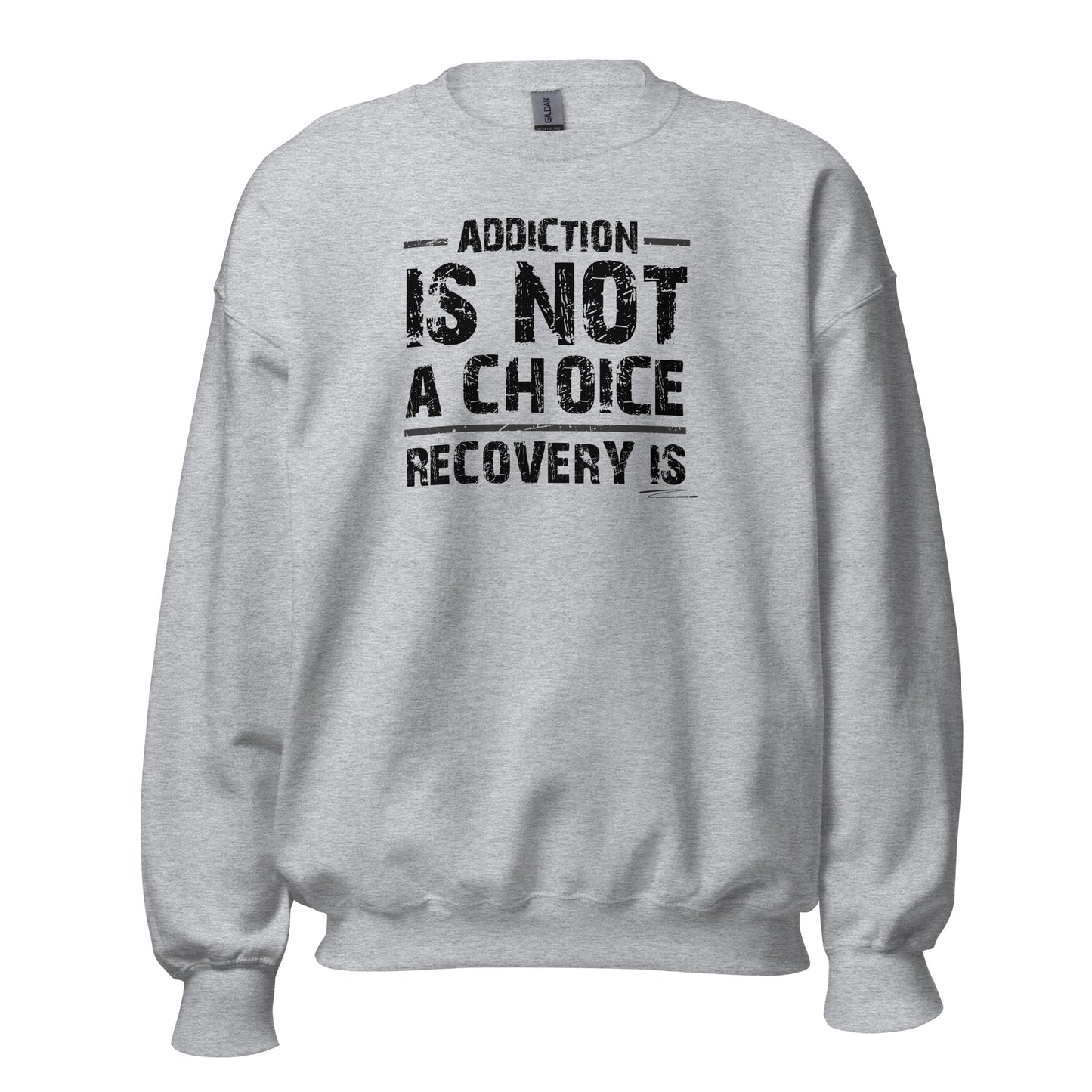 Addiction Is Not A Choice Recovery Is Apparel