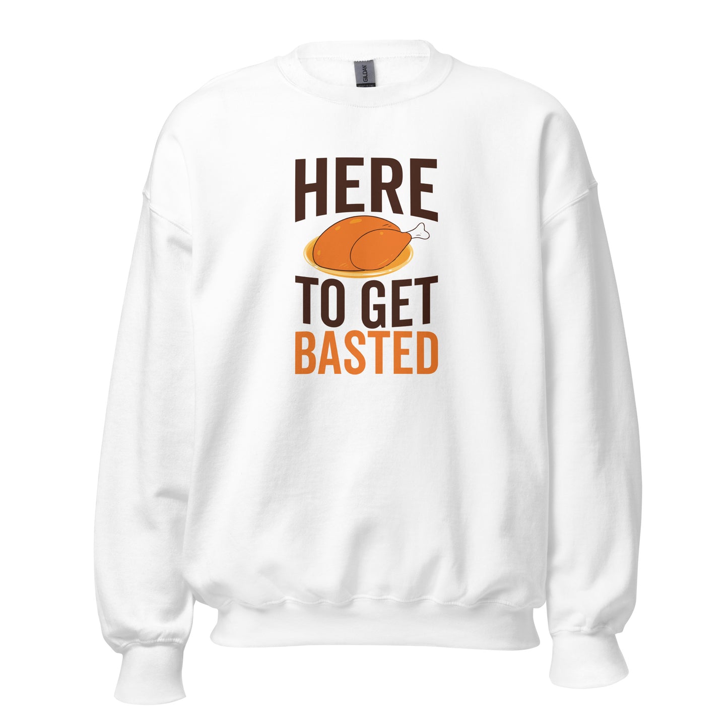Here To Get Basted
