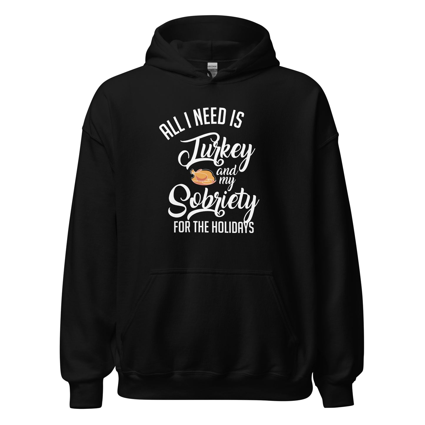 All I Need Is Turkey And My Sobriety For The Holidays