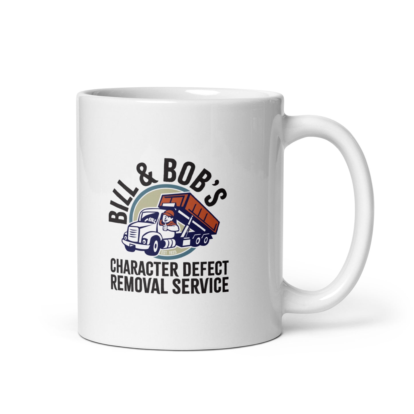 Bill & Bob's Character Defect Removal Service Merch