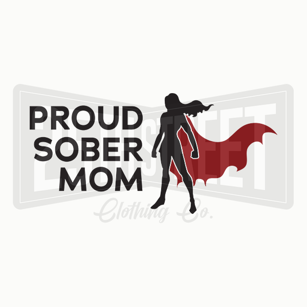 Proud Sober Mom