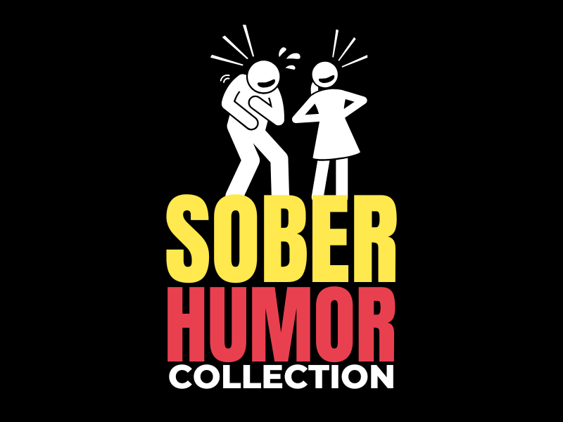 Sober Humor
