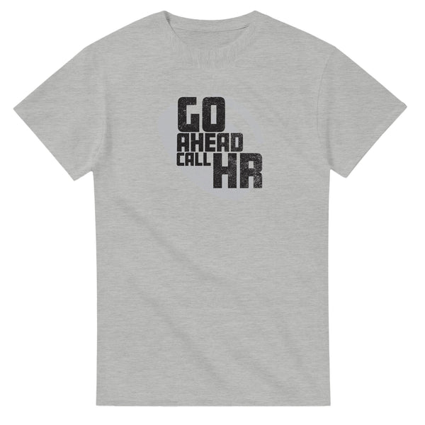 Go Ahead Call HR