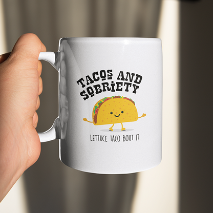 Tacos & Sobriety Lettuce Taco 'Bout It Merch