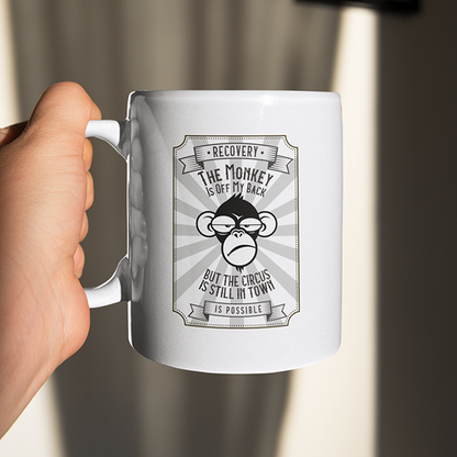 The Monkey Is Off My Back....But The Circus Is Still In Town Merch