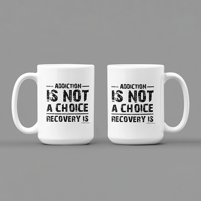 Addiction Is Not A Choice Recovery Is Merch