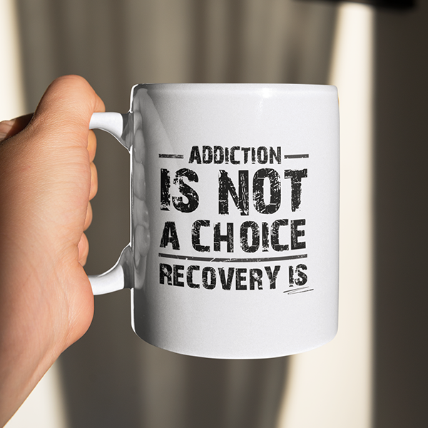 Addiction Is Not A Choice Recovery Is Merch