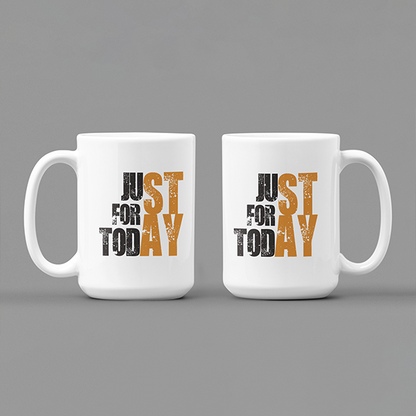 Just For Today (STAY) Merch