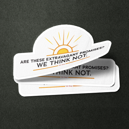 Are these Extravagant Promises? We Think Not. Merch