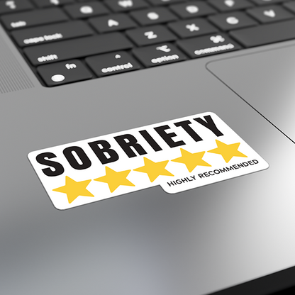 Sobriety 5 Stars Highly Recommended Merch