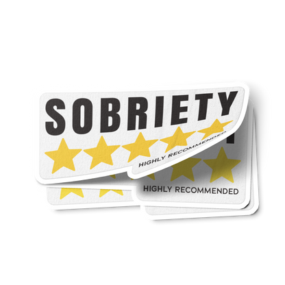 Sobriety 5 Stars Highly Recommended Merch