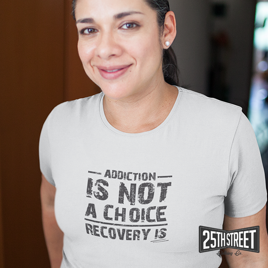 Addiction Is Not A Choice Recovery Is