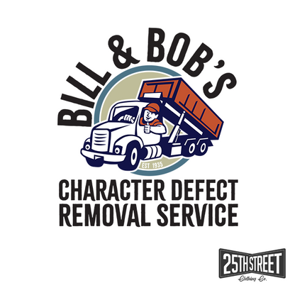 Bill  & Bob's Character Defect Removal Service
