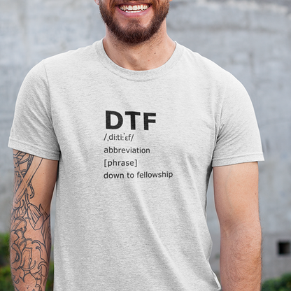 DTF Down To Fellowship Apparel