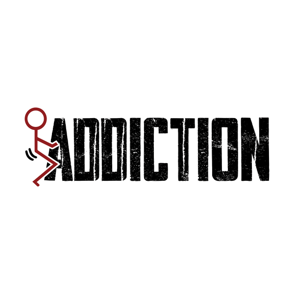 Fuck Addiction Merch