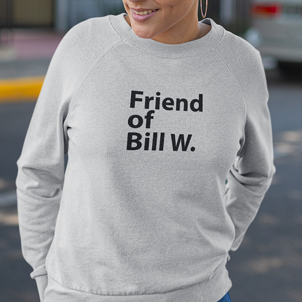 Friend of Bill W. Apparel